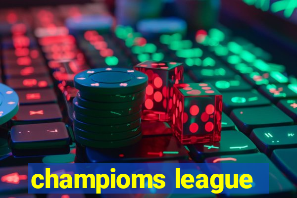 champioms league