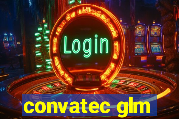 convatec glm