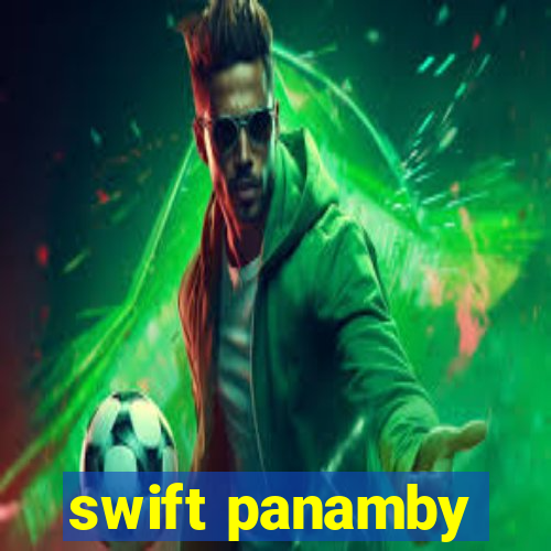 swift panamby