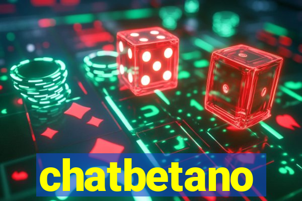 chatbetano