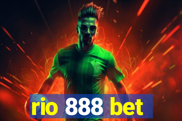 rio 888 bet