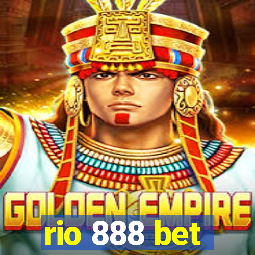 rio 888 bet