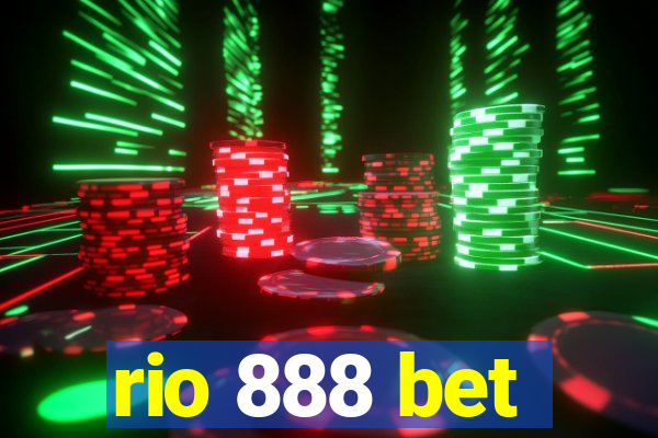 rio 888 bet