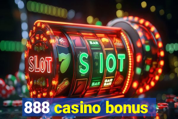 888 casino bonus