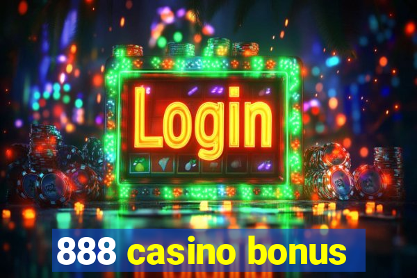 888 casino bonus