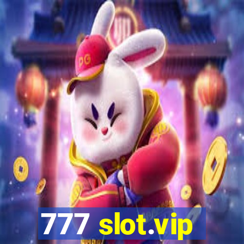 777 slot.vip