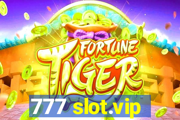 777 slot.vip