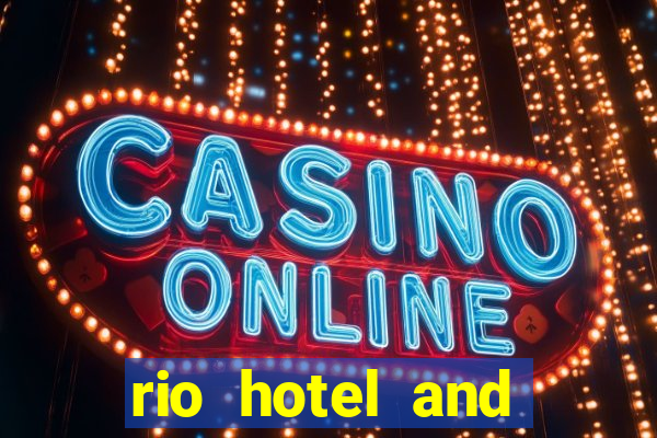 rio hotel and casino las vegas nevada