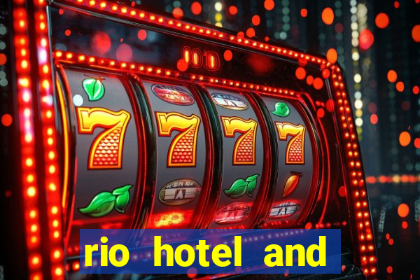 rio hotel and casino las vegas nevada