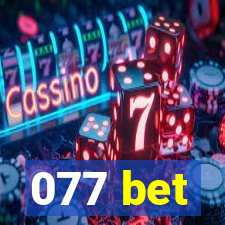 077 bet