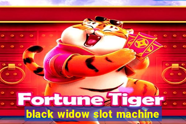 black widow slot machine