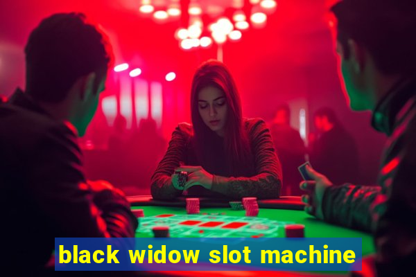 black widow slot machine