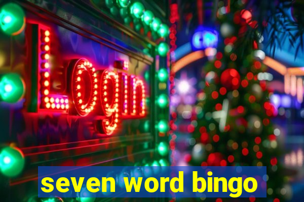 seven word bingo