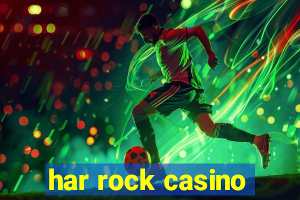 har rock casino