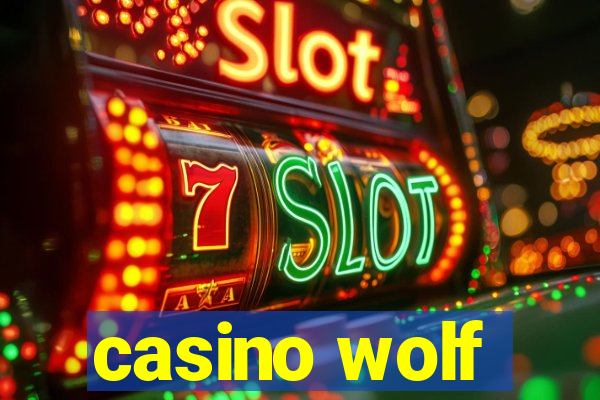 casino wolf