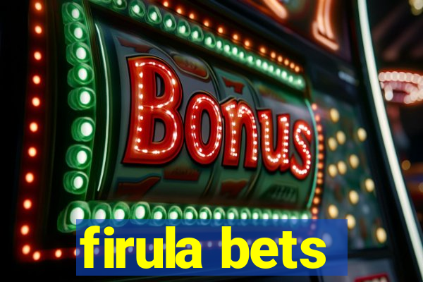 firula bets