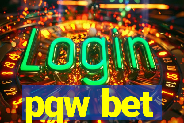 pqw bet