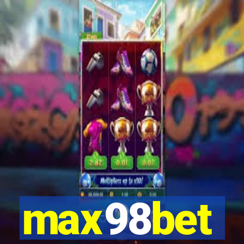 max98bet