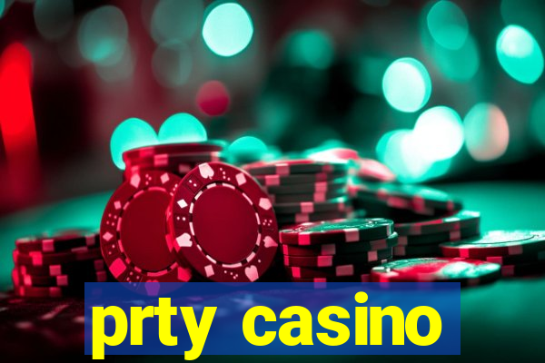 prty casino