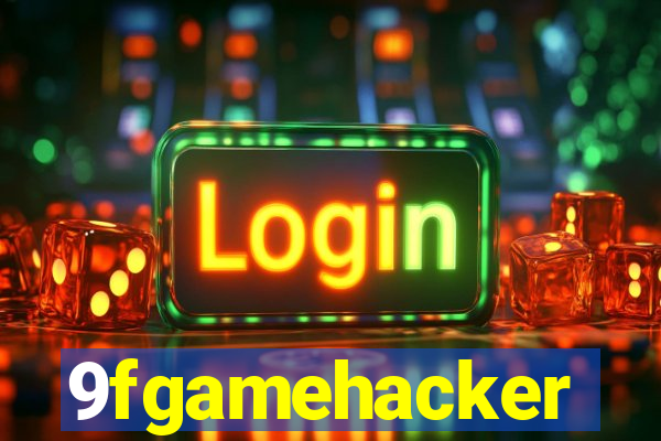 9fgamehacker