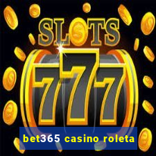 bet365 casino roleta