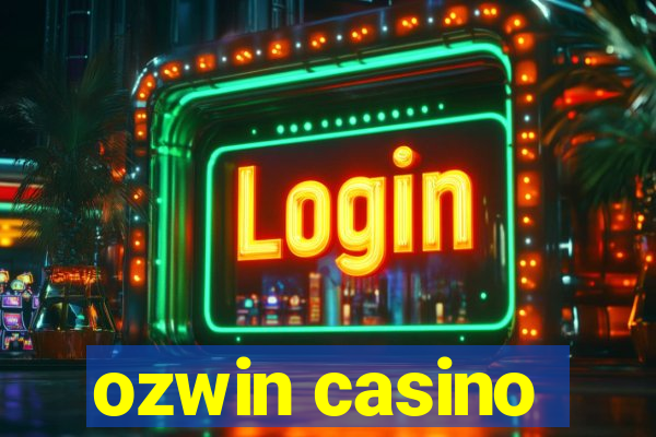 ozwin casino