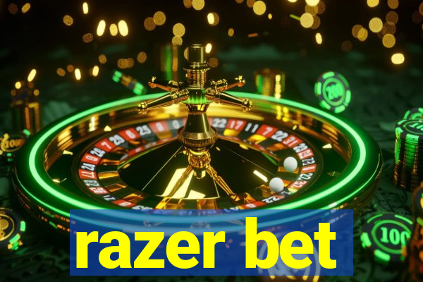 razer bet