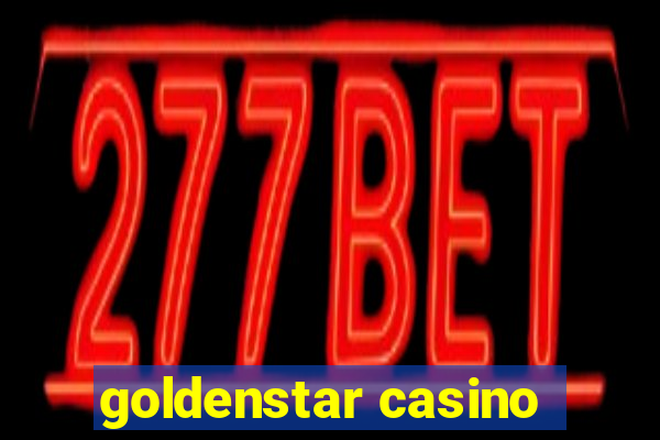 goldenstar casino