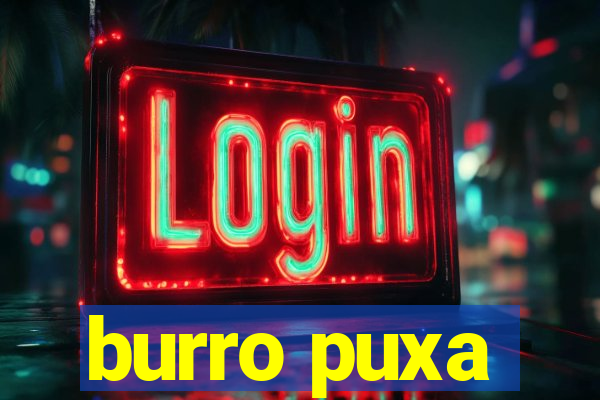 burro puxa