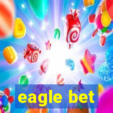 eagle bet