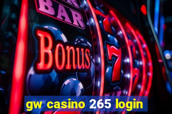 gw casino 265 login