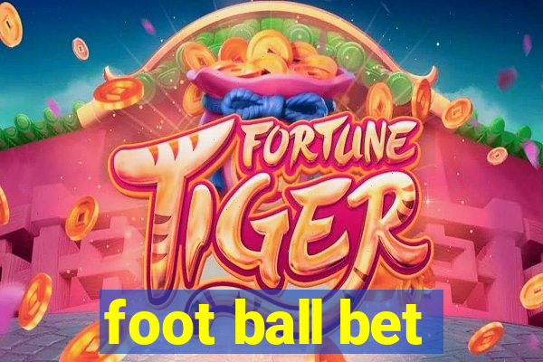 foot ball bet