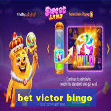 bet victor bingo