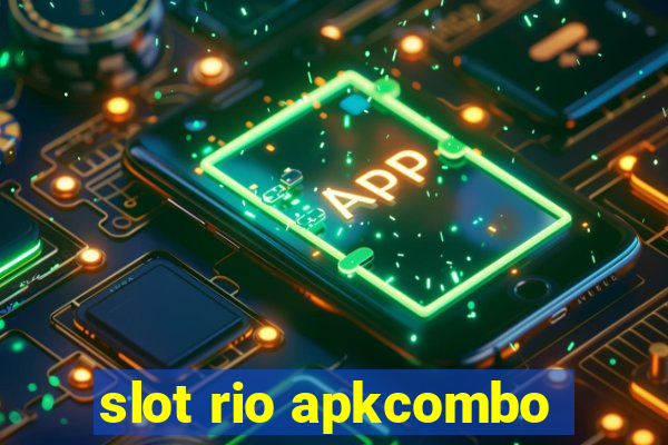 slot rio apkcombo