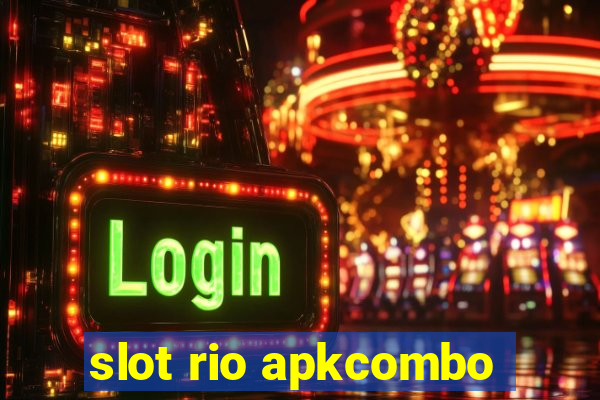 slot rio apkcombo