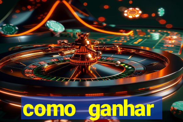 como ganhar dinheiro jogo do tigrinho