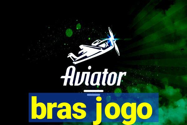 bras jogo