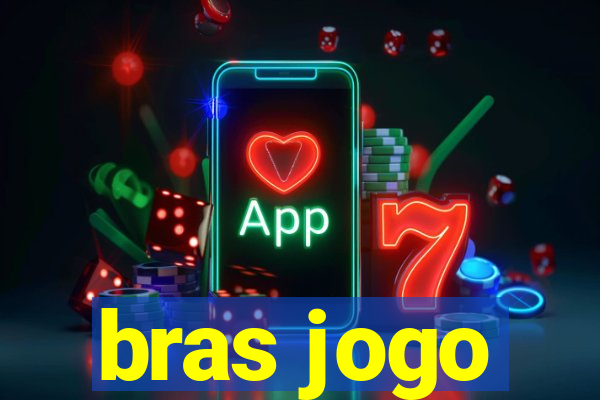 bras jogo