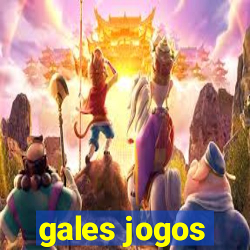 gales jogos