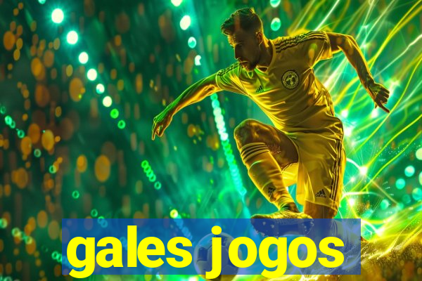 gales jogos