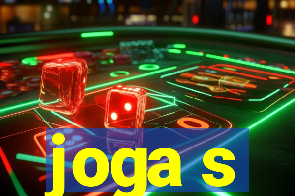 joga s