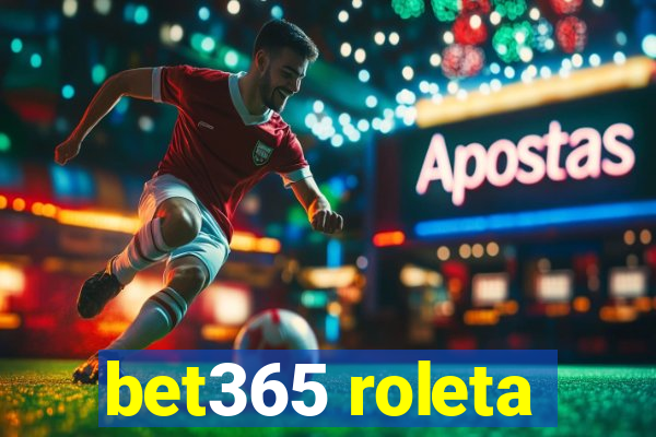 bet365 roleta