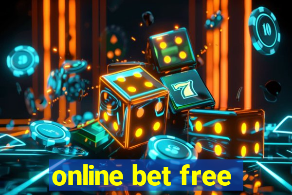 online bet free