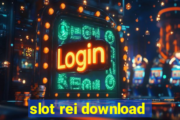 slot rei download