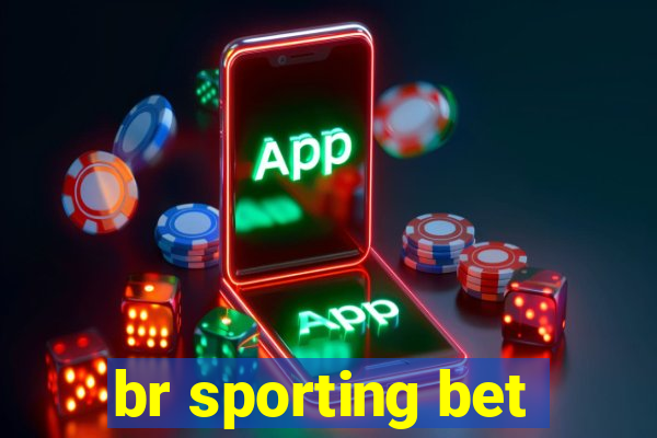 br sporting bet