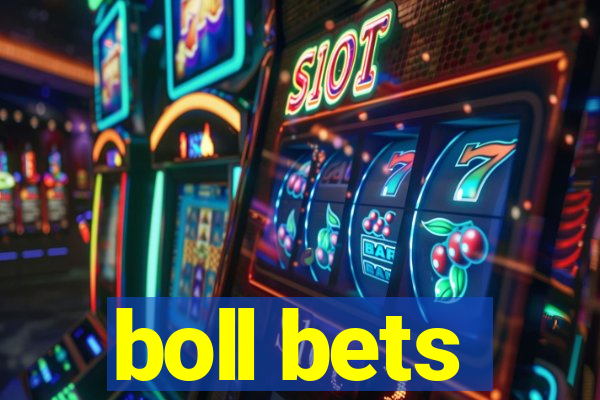 boll bets