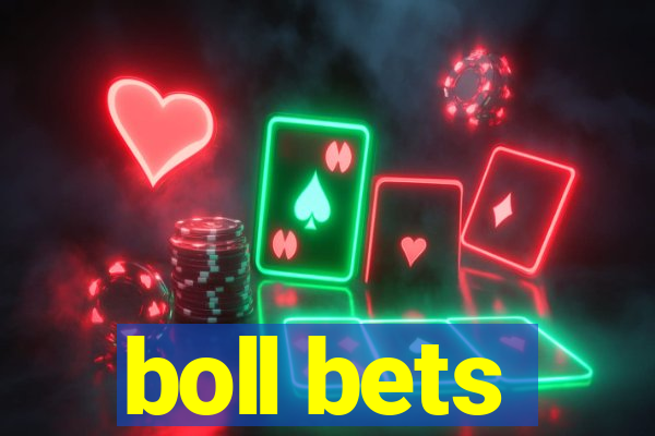 boll bets