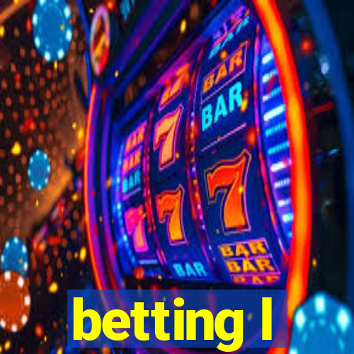 betting l