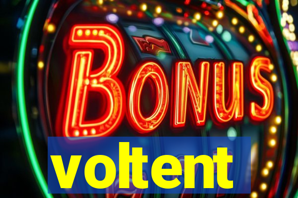 voltent