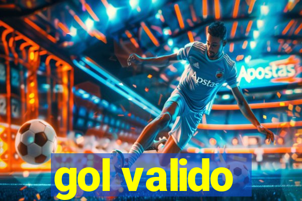 gol valido